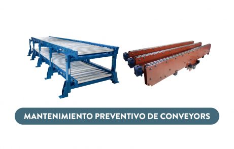 Mantenimiento preventivo de conveyors: el secreto para evitar paros y aumentar la productividad